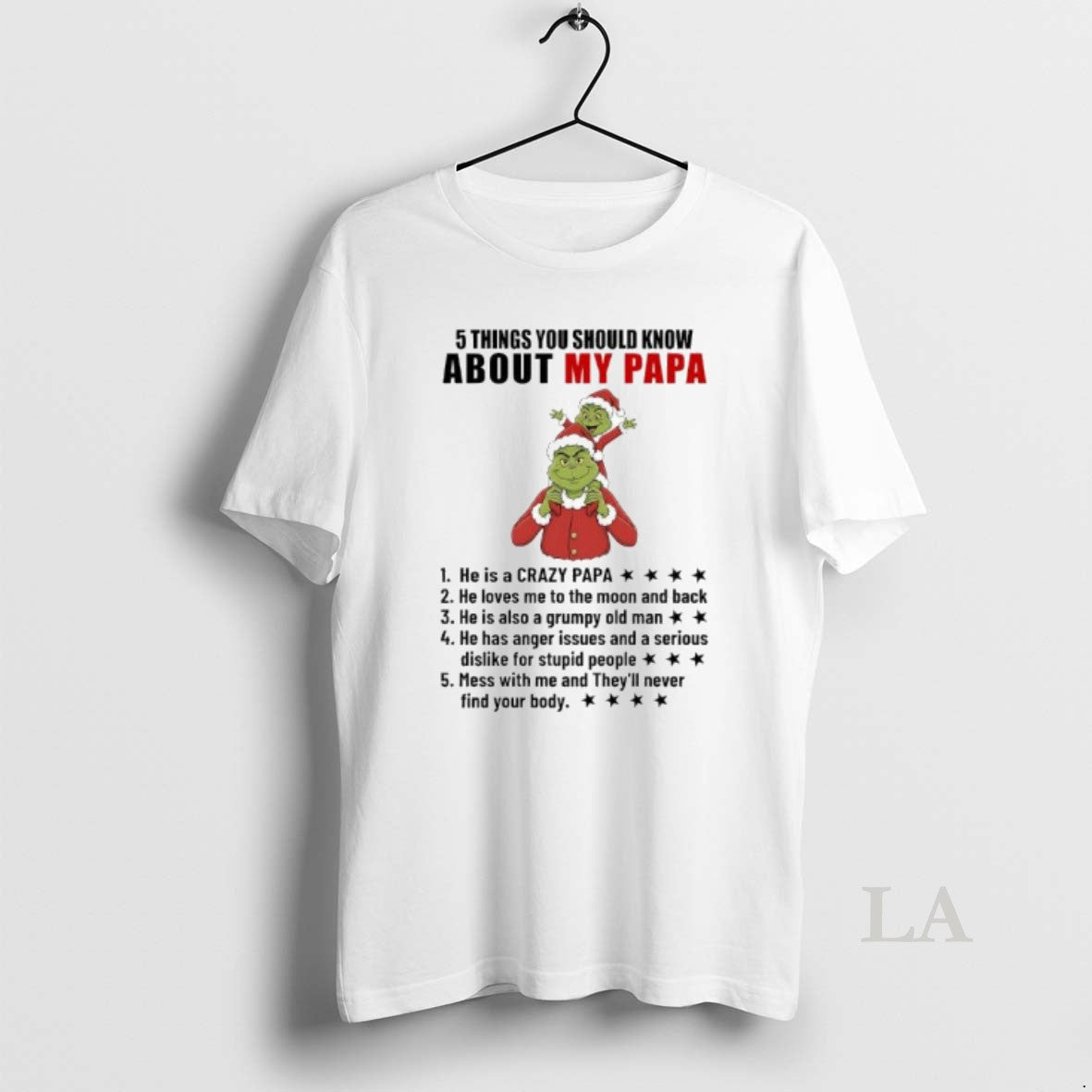 Original Grinch He Is A Crazy Papa He Loves Me To The Moon And Back T-Shirts, Hoodie, Sweatshirt | AU18TeeNovaLab.com