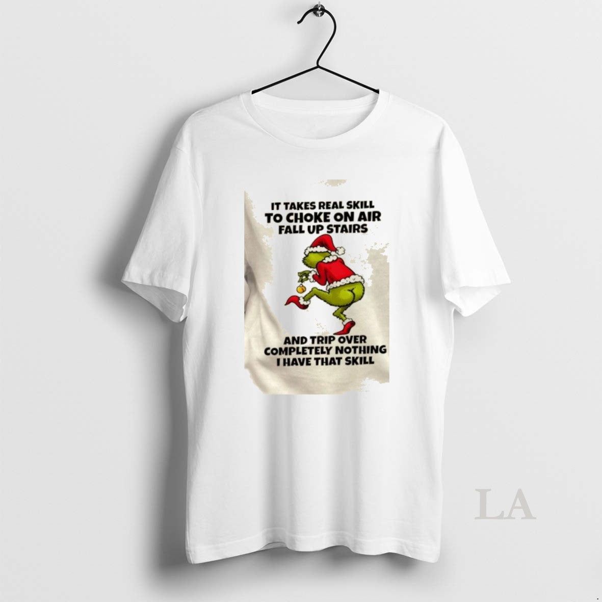 Original Grinch It Takes Real Skill To Choke On Air Fall Up Stairs And Trip T-Shirts, Hoodie, Sweatshirt | AU18TeeNovaLab.com