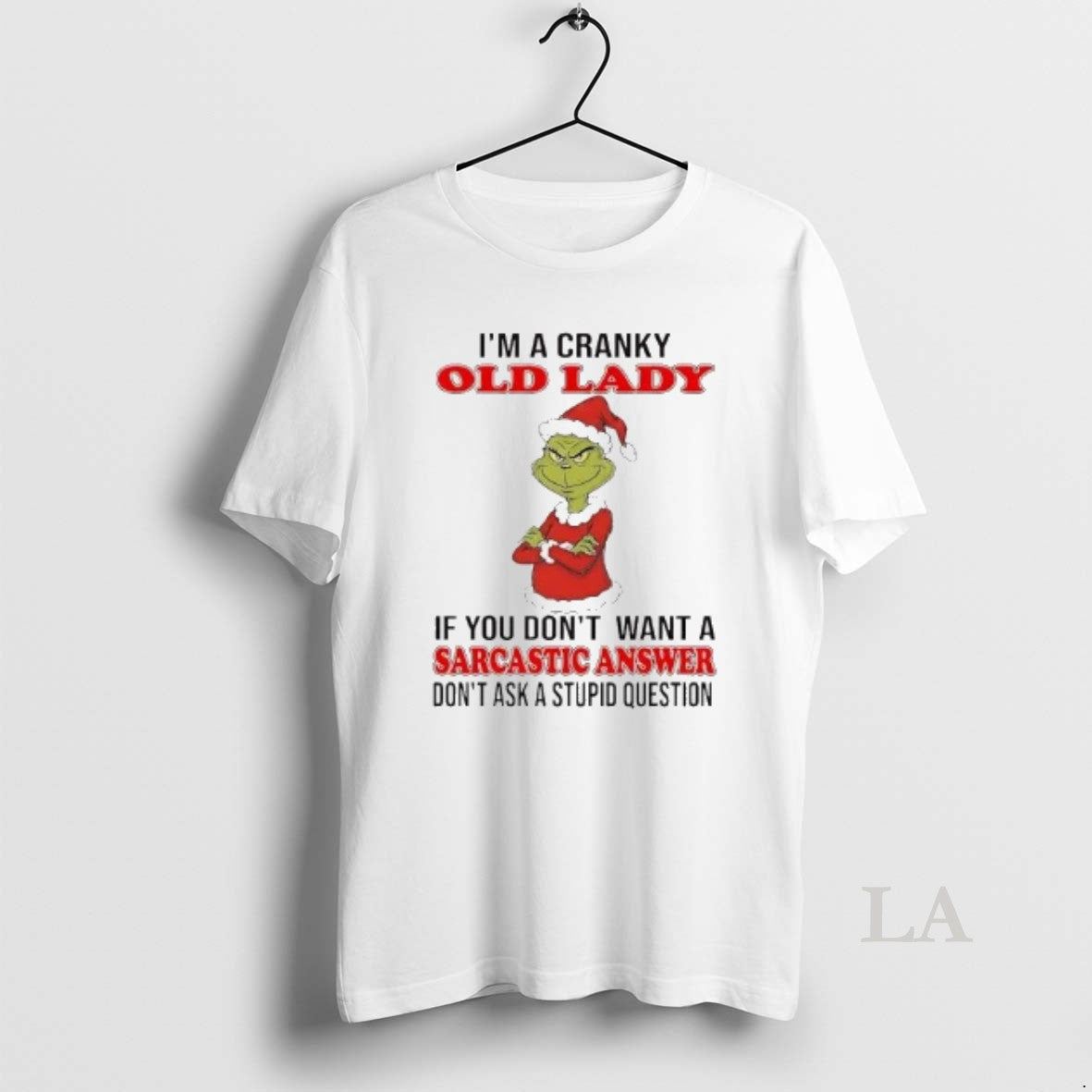 Original Grinch Old Lady If You Dont Want A Sarcastic Answer Christmas T-Shirts, Hoodie, Sweatshirt | AU18TeeNovaLab.com