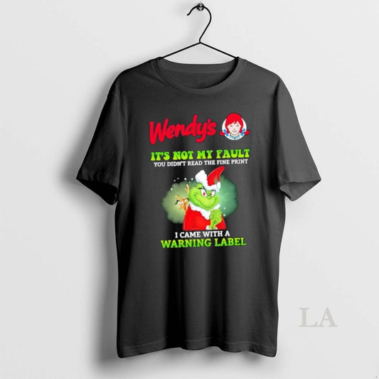 Original Grinch X Wendys Its Not My Fault You Didnt Read The Fine Print