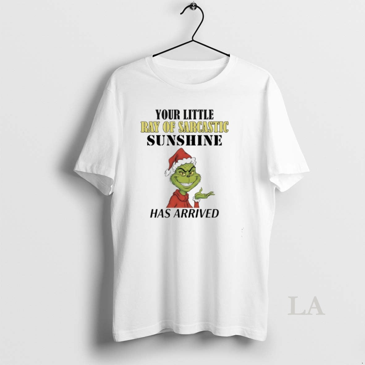 Original Grinch Your Little Ray Of Sarcastic Sunshine Has Arrived T-Shirts, Hoodie, Sweatshirt | AU18TeeNovaLab.com