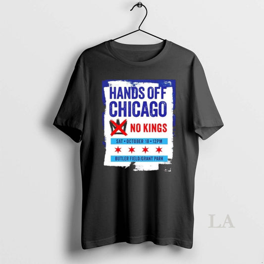 Original Hands Off Chicago No Kings