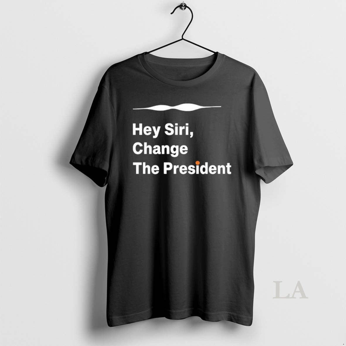 Original Hey Siri Change The President T-Shirts, Hoodie, Sweatshirt | AU18TeeNovaLab.com