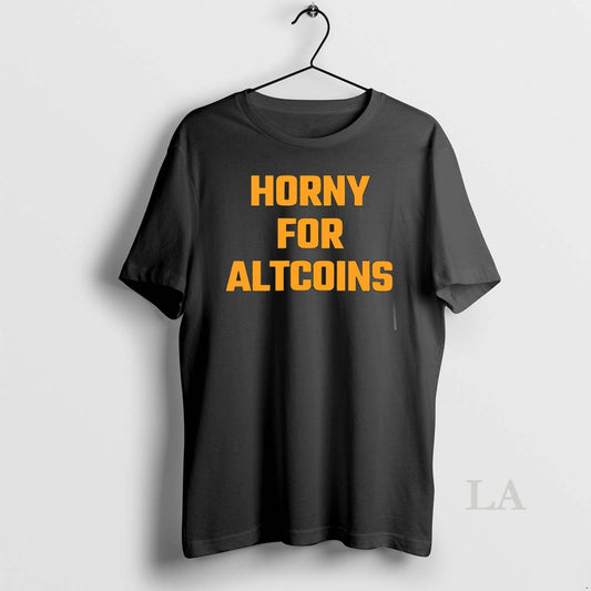 Original Horny For Altcoins Text