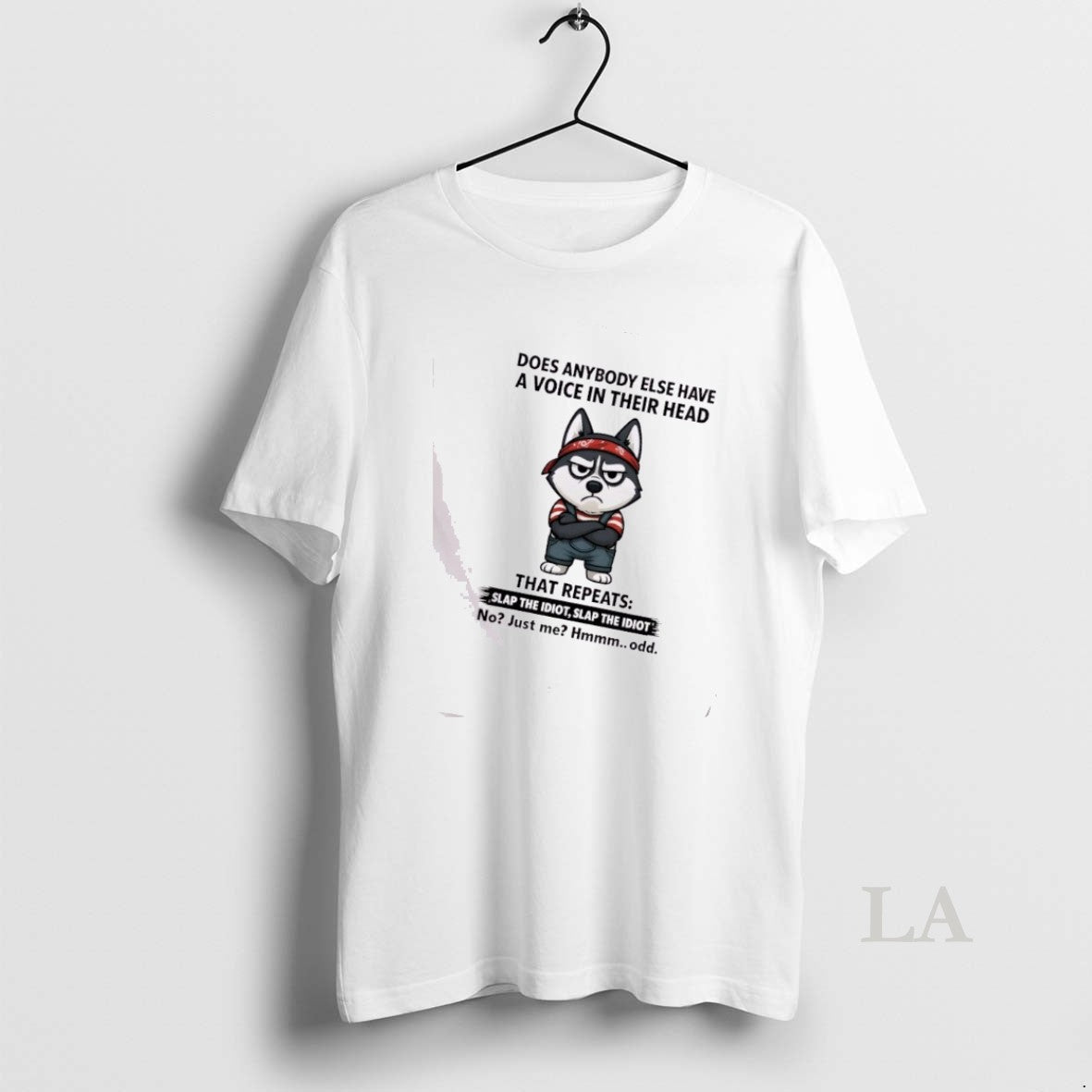 Original Huskies Dog Does Anybody Else Have A Voice In Their Head That Repeats Slap T-Shirts, Hoodie, Sweatshirt