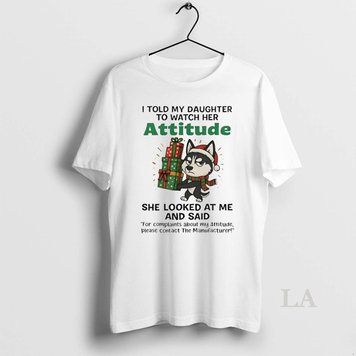 Original Husky I Told My Daughter To Watch Her Attitude Christmas T-Shirts, Hoodie, Sweatshirt | AU18TeeNovaLab.com