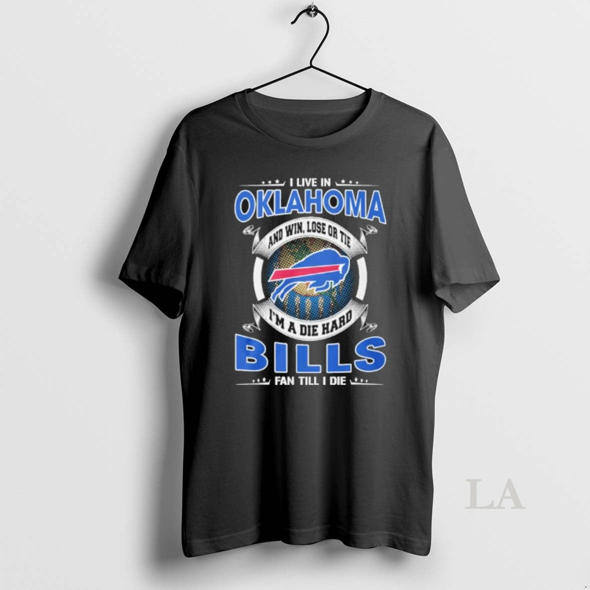 Original I Live In Oklahoma And Win Lose Or Tie Im A Die Hard Buffalo T-Shirts, Hoodie, Sweatshirt | AU18TeeNovaLab.com