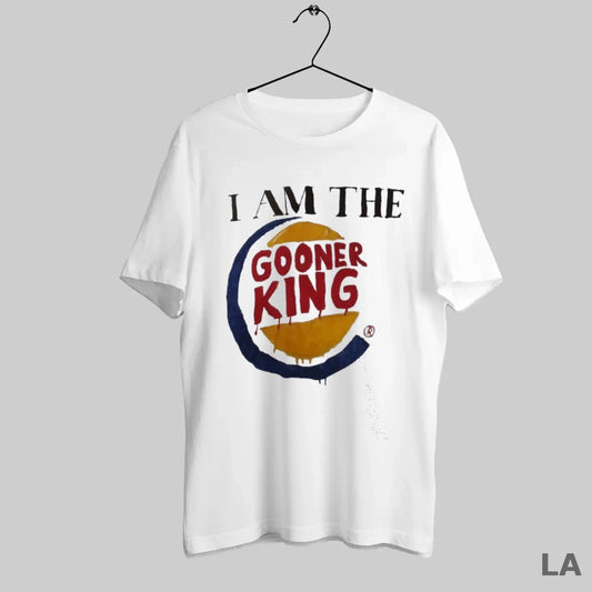 Original I Am The Gooner King Style Burger King
