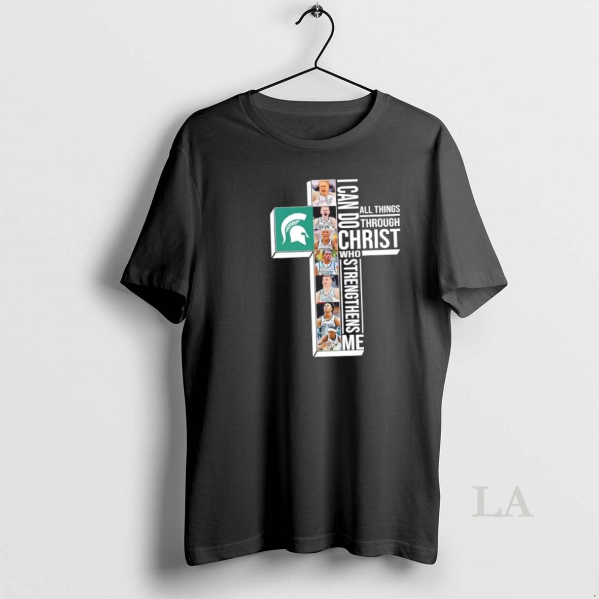 Original I Can Do All Things Through Christ Who Strengthens Me Michigan State Spartans Players T-Shirts, Hoodie, Sweatshirt