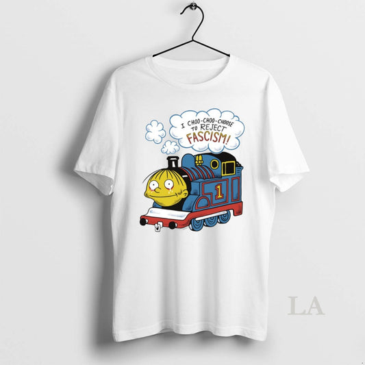 Original I Choo Choo Choose To Reject Fascism Circle T-Shirts, Hoodie, Sweatshirt | AU18TeeNovaLab.com