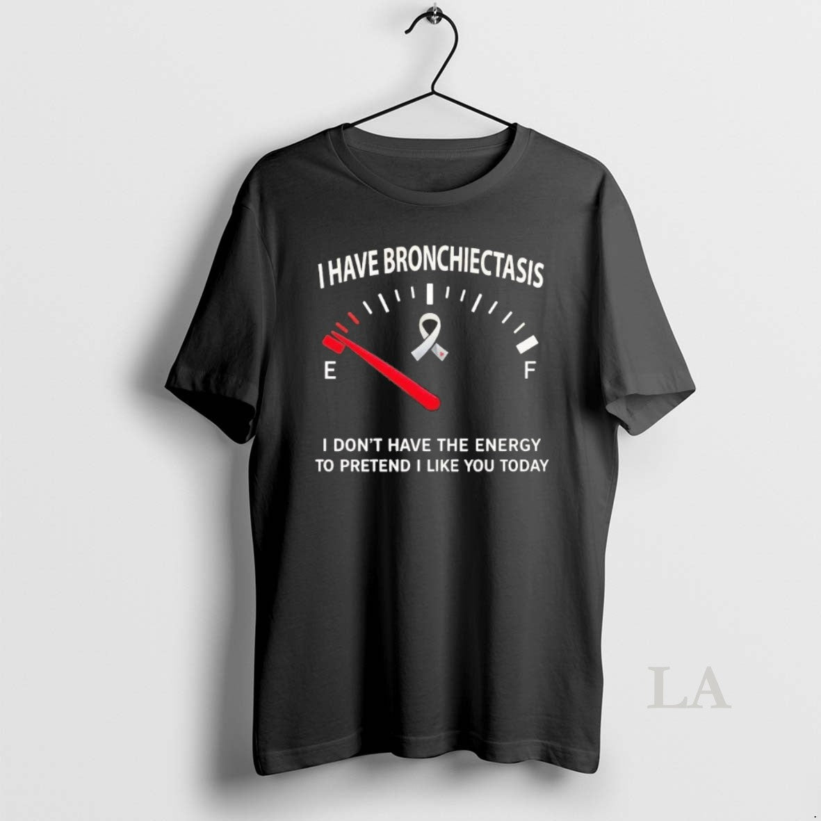 Original I Have Bronchiectasis I Dont Have The Energy To Pretend T-Shirts, Hoodie, Sweatshirt | AU18TeeNovaLab.com