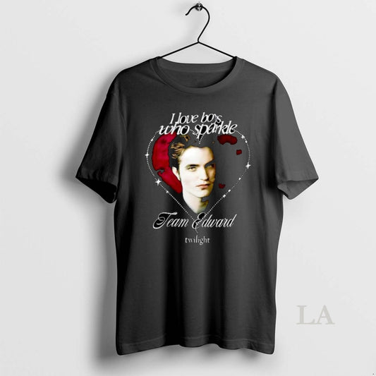 Original I Love Boys Who Sparkle Team Edward Twilight T-Shirts, Hoodie, Sweatshirt | AU18TeeNovaLab.com