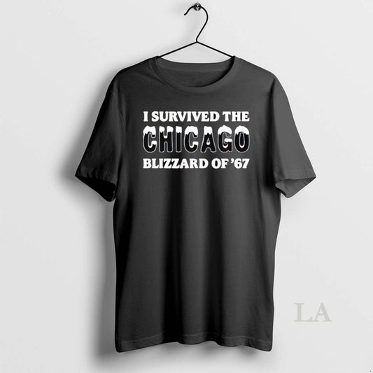 Original I Survived The Chicago Blizzard Of 67