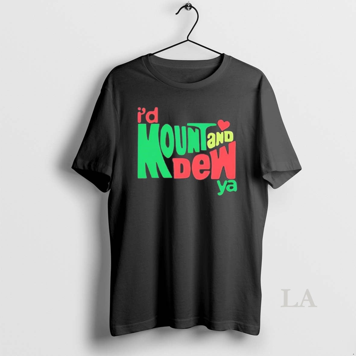 Original Id Mount And Dew Ya T-Shirts, Hoodie, Sweatshirt | AU18TeeNovaLab.com