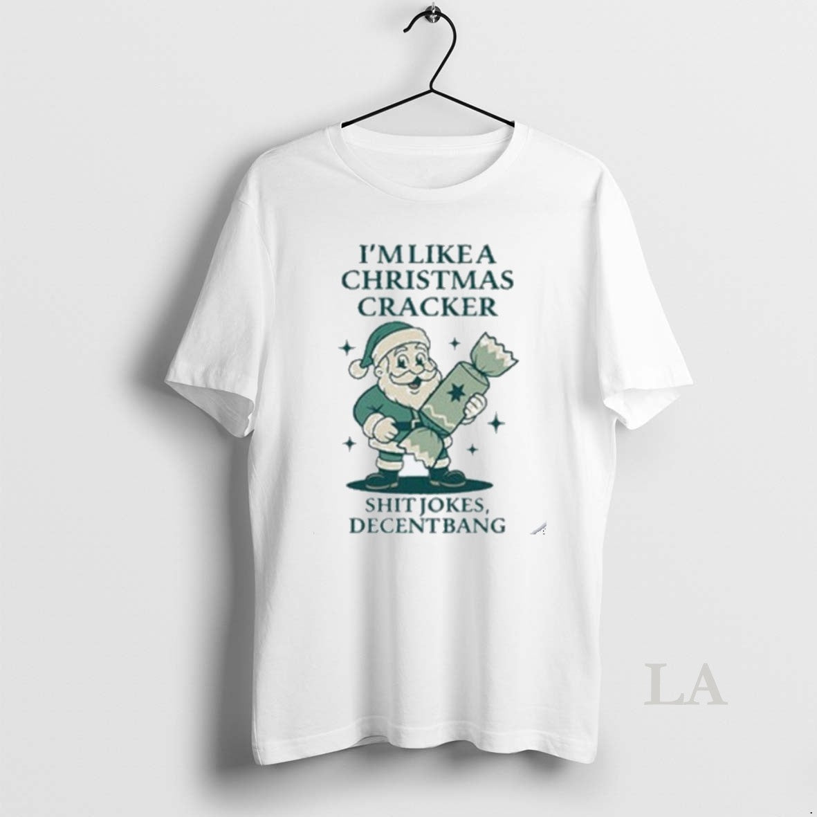 Original Im Like A Christmas Cracker Shit Jokes Decent Bang Santa Holiday T-Shirts, Hoodie, Sweatshirt | AU18TeeNovaLab.com