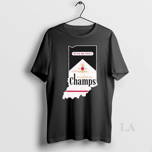 Original In Cig We Trust 2025 Flippin Champs Indiana College Football Marlboro State T-Shirts, Hoodie, Sweatshirt