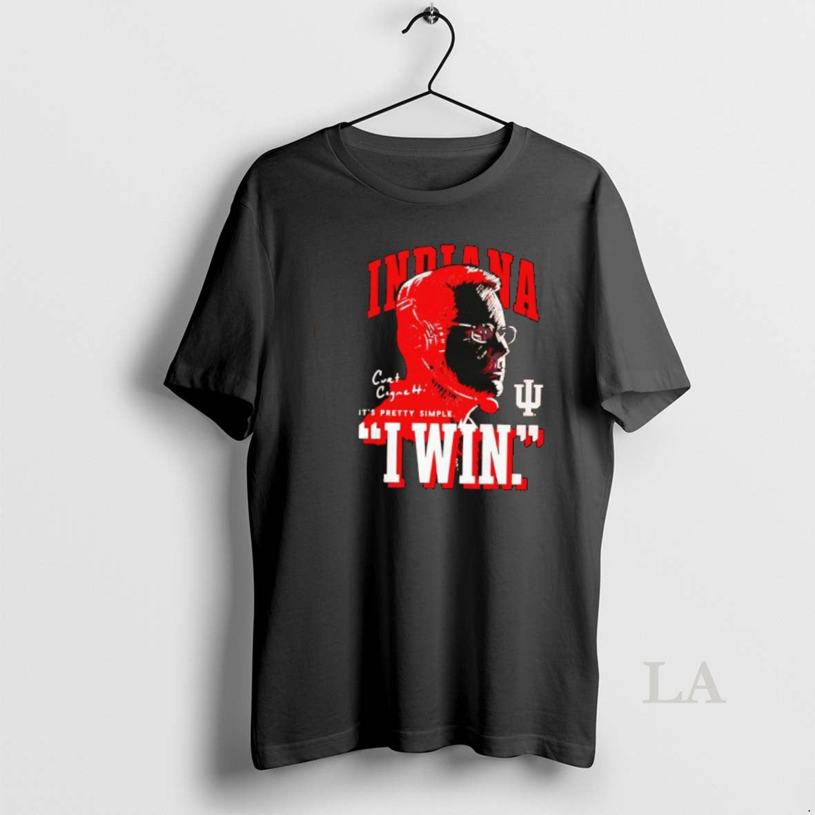 Original Indiana Football Curt Cignetti I Win T-Shirts, Hoodie, Sweatshirt | AU18TeeNovaLab.com