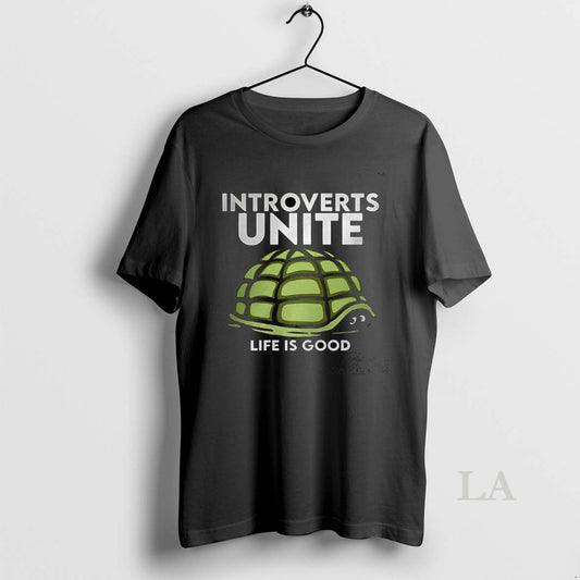 Original Introverts Unite Life Is Good Turtle Withdraws Head Into Shell