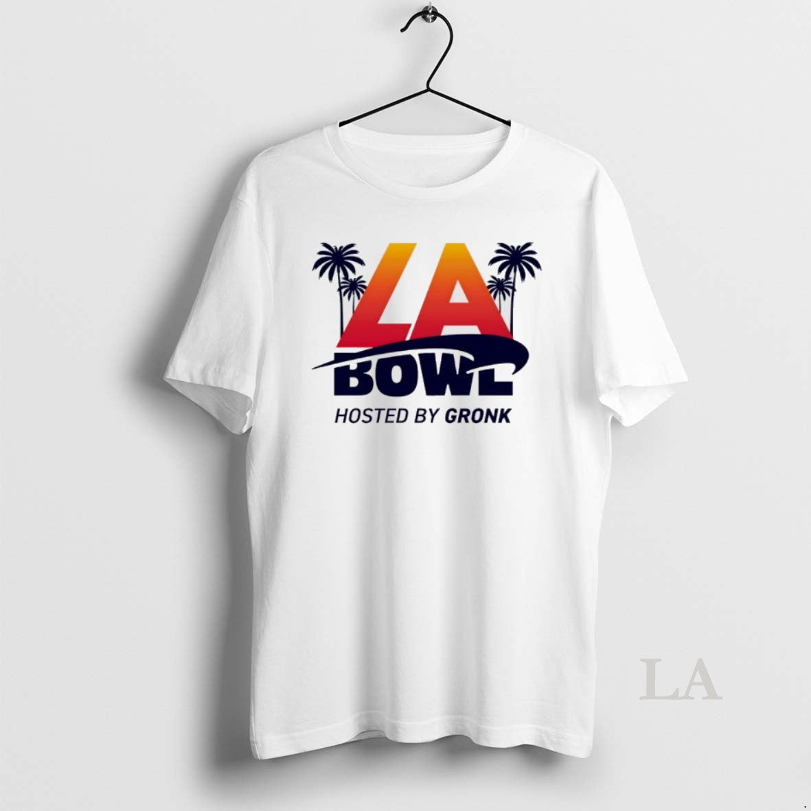 Original La Bowl 2025 Hosted By Gronk Logo T-Shirts, Hoodie, Sweatshirt | AU18TeeNovaLab.com