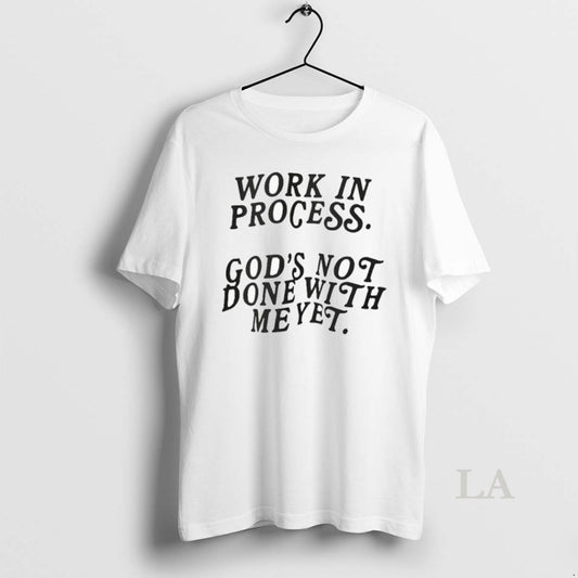 Original Lecrae Work In Process Gods Not Done With Me Yet T-Shirts, Hoodie, Sweatshirt | AU18TeeNovaLab.com