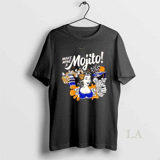 Original Make Mine A Mojito T-Shirts, Hoodie, Sweatshirt | AU18TeeNovaLab.com