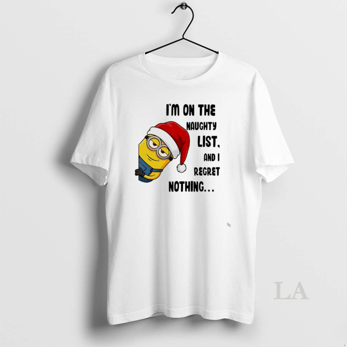 Original Minion Santa Im On The Naughty List And I Regret Nothing T-Shirts, Hoodie, Sweatshirt | AU18TeeNovaLab.com
