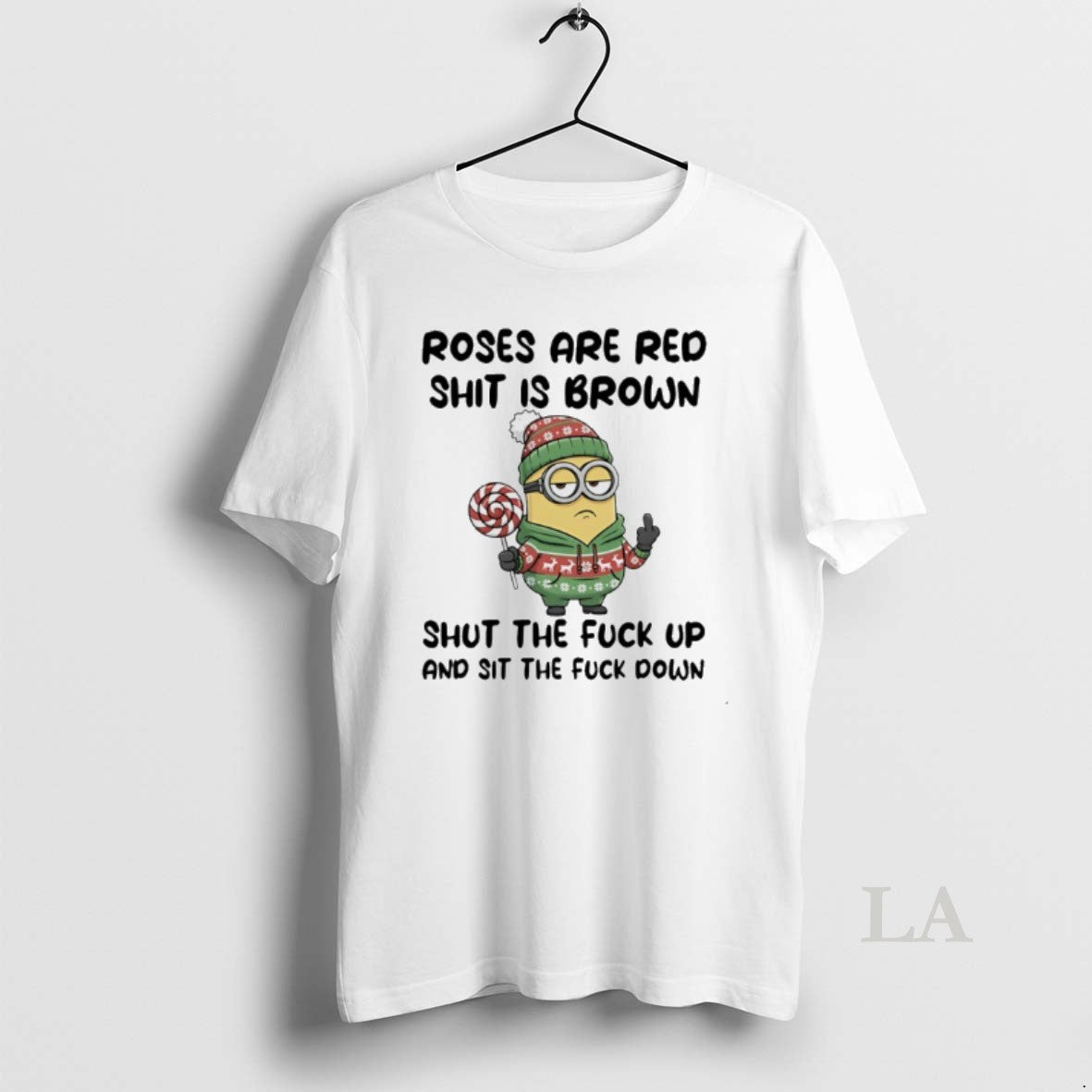 Original Minion Middle Finger Roses Are Red Shit Is Brown Shut The Fuck Up And T-Shirts, Hoodie, Sweatshirt