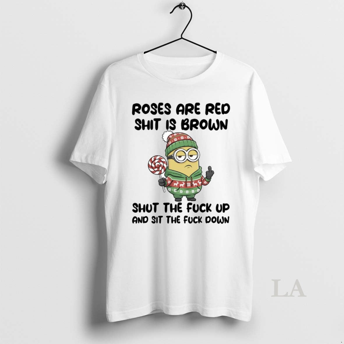 Original Minion Roses Are Red Shit Is Brown Shut The Fuck Up T-Shirts, Hoodie, Sweatshirt | AU18TeeNovaLab.com