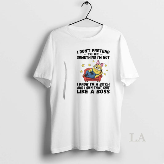 Original Minions Cute I Dont Pretend To Be Something Im Not I Know Im T-Shirts, Hoodie, Sweatshirt | AU18TeeNovaLab.com
