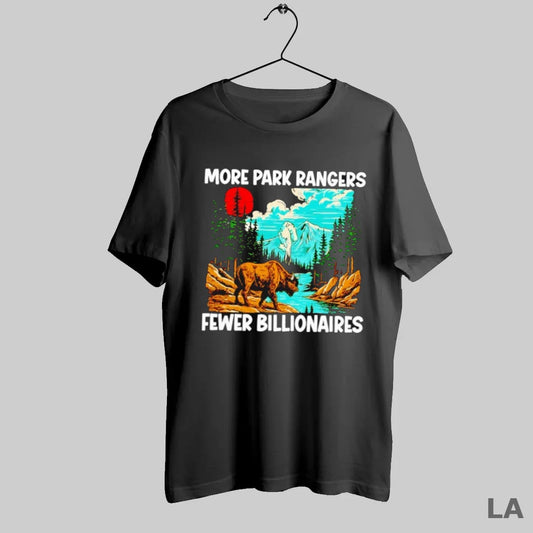 Original More Park Rangers Fewer Billionaires