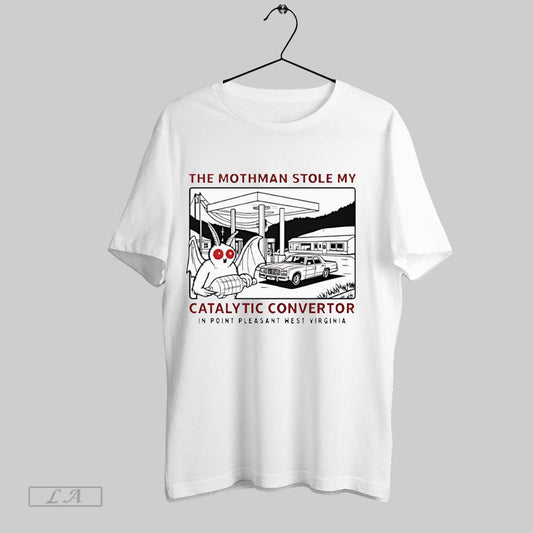 Original Movie The Mothman Stole My Catalytic Convertor In Point Pleasant West Virginia