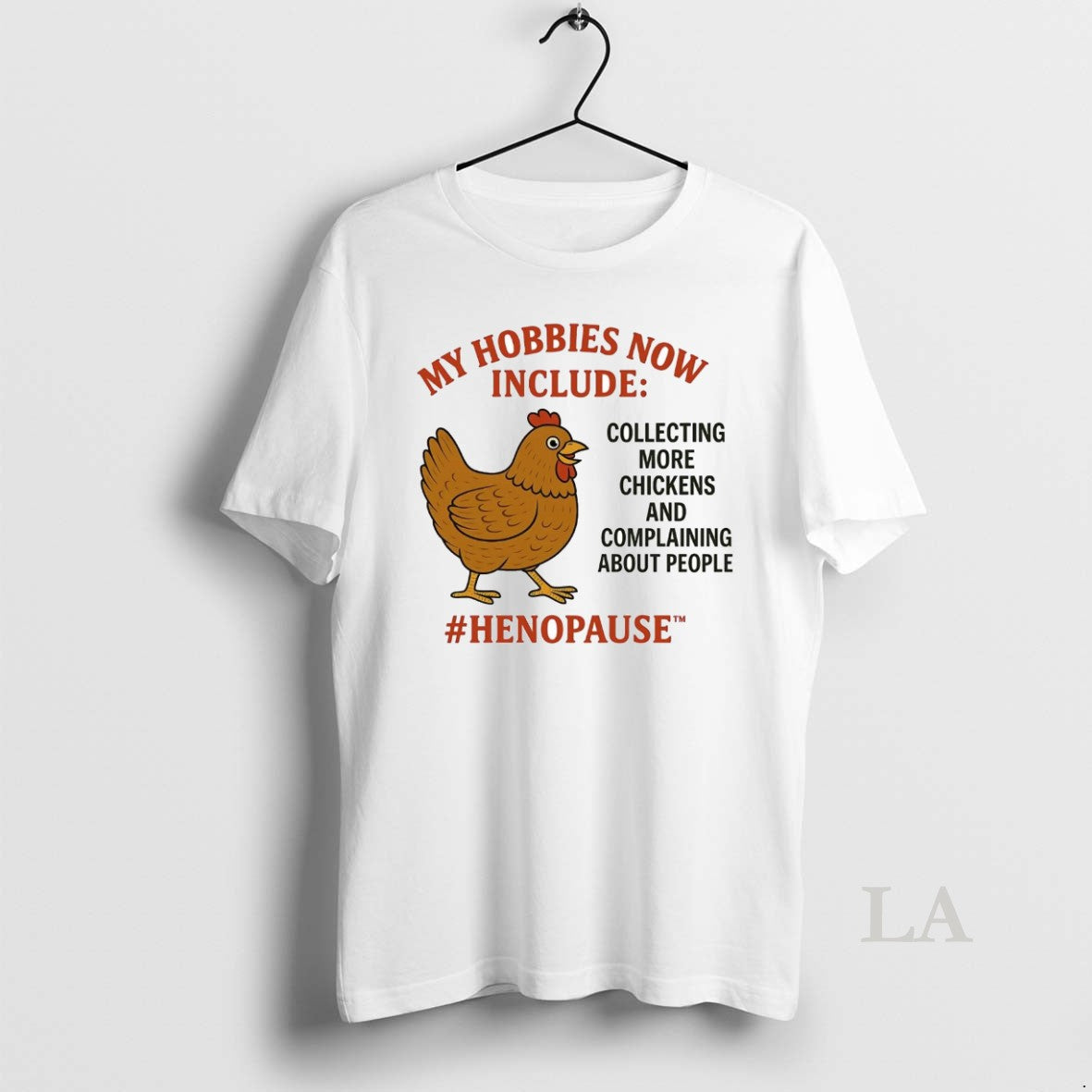 Original My Hobbies Now Include Collecting More Chickens And Complaining T-Shirts, Hoodie, Sweatshirt | AU18TeeNovaLab.com