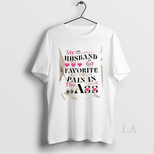 Original My Husband Is My Favorite Pain In The Ass Hand Bones T-Shirts, Hoodie, Sweatshirt | AU18TeeNovaLab.com