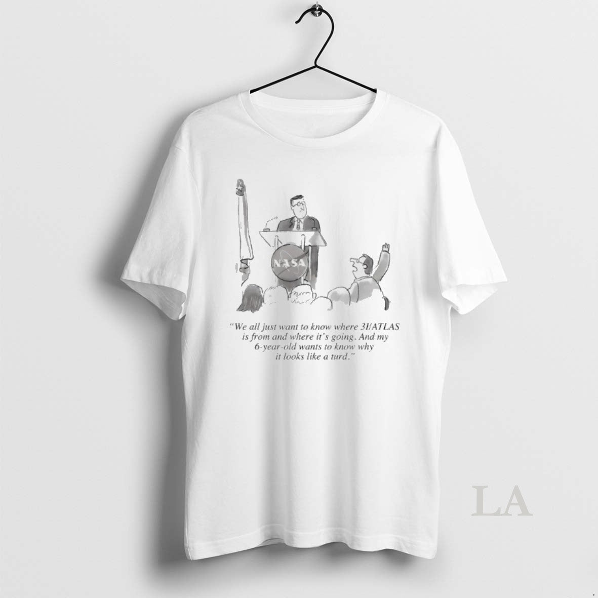 Original Nasa We All Just Want To Know Where 3i Atlas Is From And Where T-Shirts, Hoodie, Sweatshirt | AU18TeeNovaLab.com