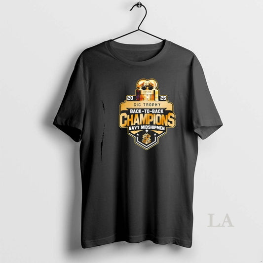 Original Navy Midshipmen Special Back To Back Cic Trophy Champions 2025 T-Shirts, Hoodie, Sweatshirt | AU18TeeNovaLab.com