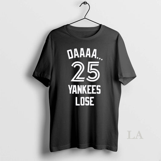 Original New Daaaa 25 Yankees Lose Blue Jays Fanart