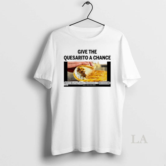 Original Nikola Jokic Give The Quesarito A Chance Taco Bell T-Shirts, Hoodie, Sweatshirt | AU18TeeNovaLab.com