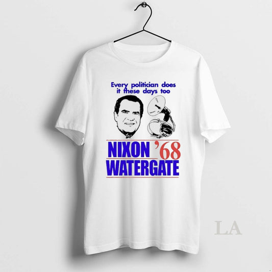 Original Nixon Watergate 68 Every Politician Does It These Days Too