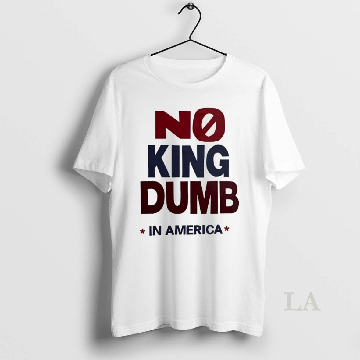 Original No King Dumb In America