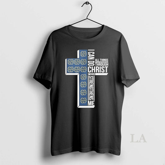 Original Notre Dame Basketball Logo I Can Do All Things Through Christ Who Strengthens Me T-Shirts, Hoodie, Sweatshirt