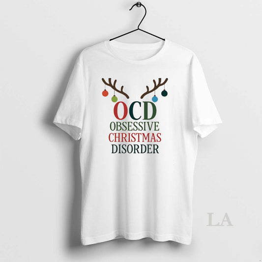 Original Ocd Obsessive Christmas Disorder T-Shirts, Hoodie, Sweatshirt | AU18TeeNovaLab.com