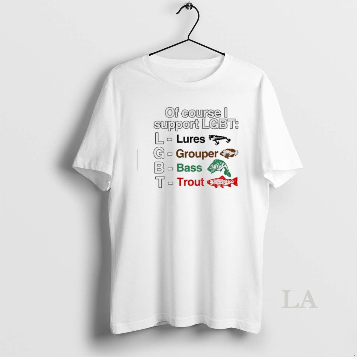 Original Of Course I Support Lgbt Lures Grouper Bass Trout Fish T-Shirts, Hoodie, Sweatshirt | AU18TeeNovaLab.com