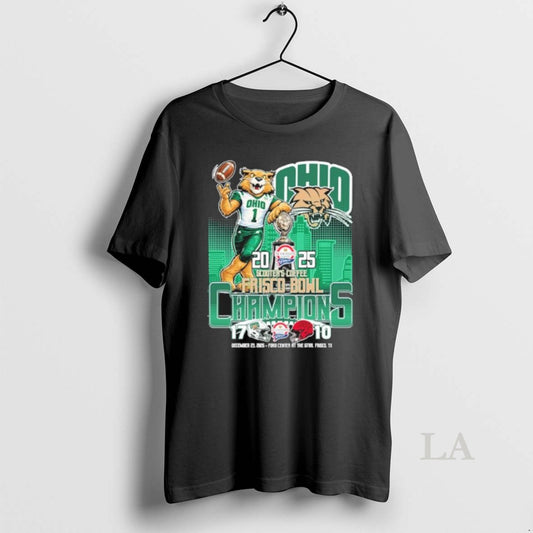Original Ohio Bobcats Mascot 2025 Frisco Bowl Champions Score T-Shirts, Hoodie, Sweatshirt | AU18TeeNovaLab.com