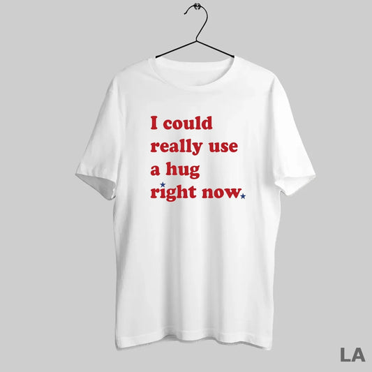 Original Philadelphia Phillies I Could Really Use A Hug Right Now