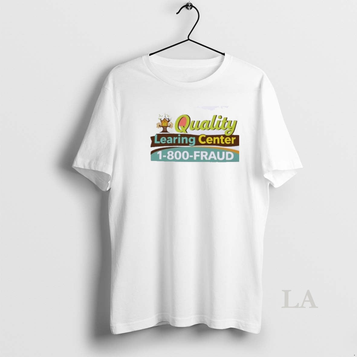 Original Quality Learning Center 1 800 Fraud T-Shirts, Hoodie, Sweatshirt | AU18TeeNovaLab.com
