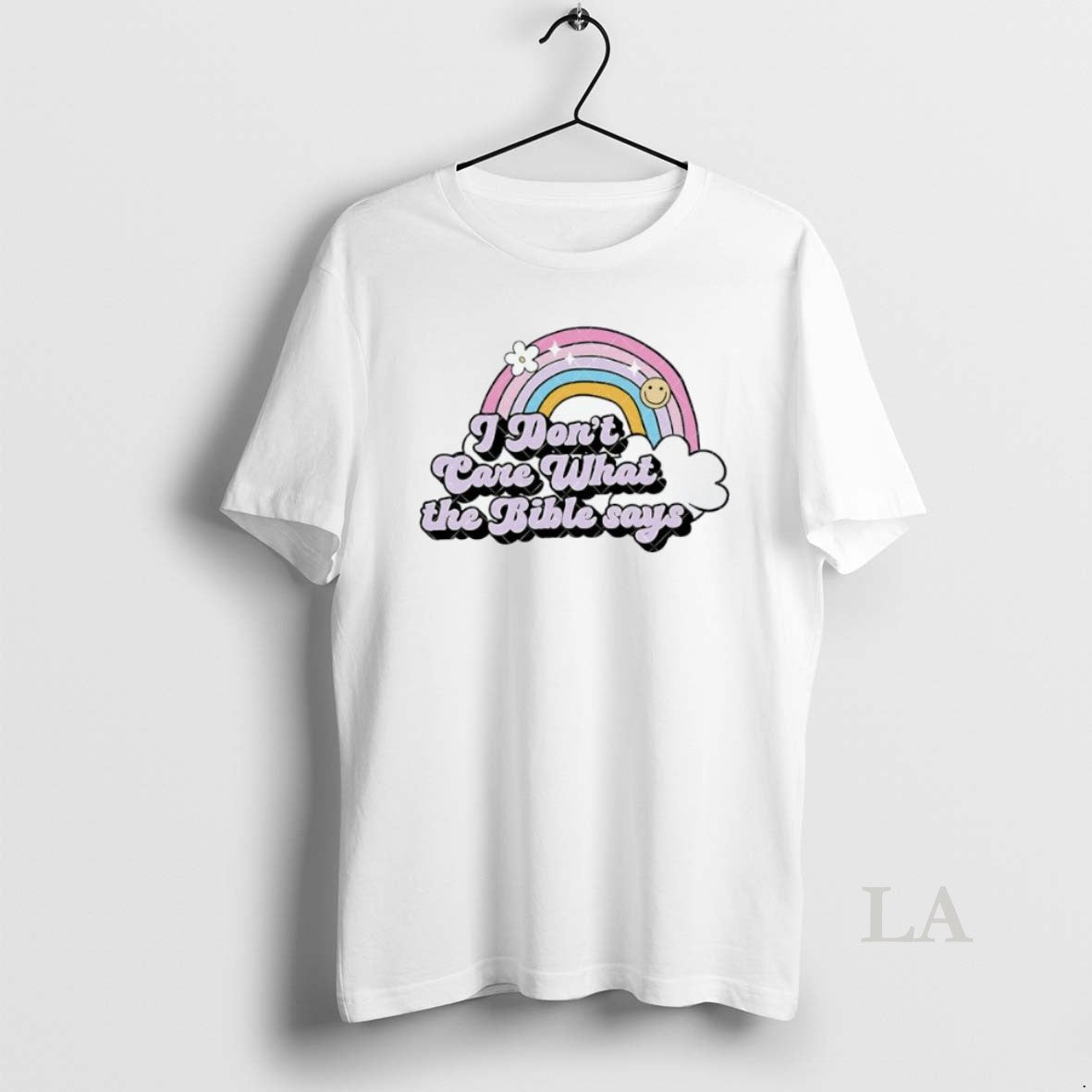 Original Rainbow I Dont Care What The Bible Says