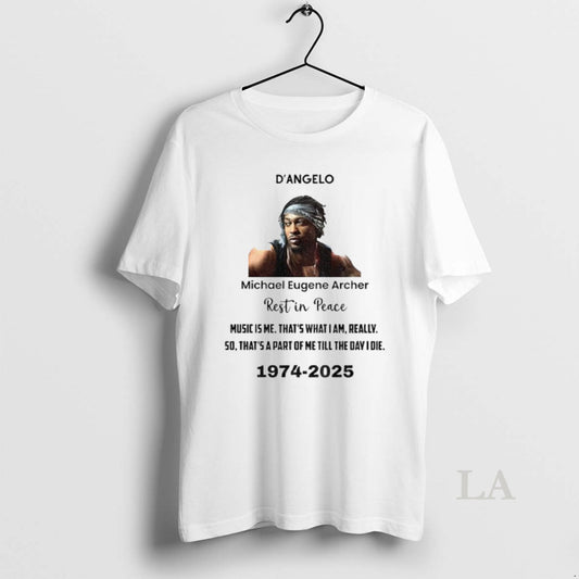 Original Rip Dangelo Michael Eugene Archer Rest In Peace Music Is Me Thats What