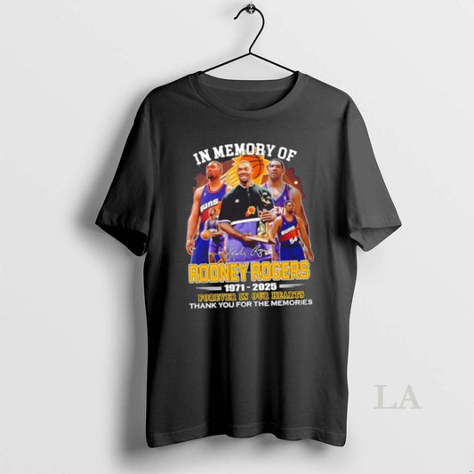 Original Rodney Rogers Phoenix Suns 1971 2025 Forever In Our Hearts Thank You For The T-Shirts, Hoodie, Sweatshirt