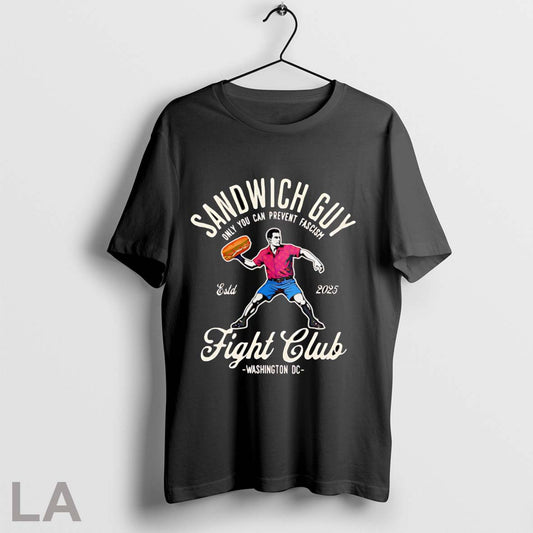 Original Sandwich Guy Only You Can Prevent Fascism Fight Club