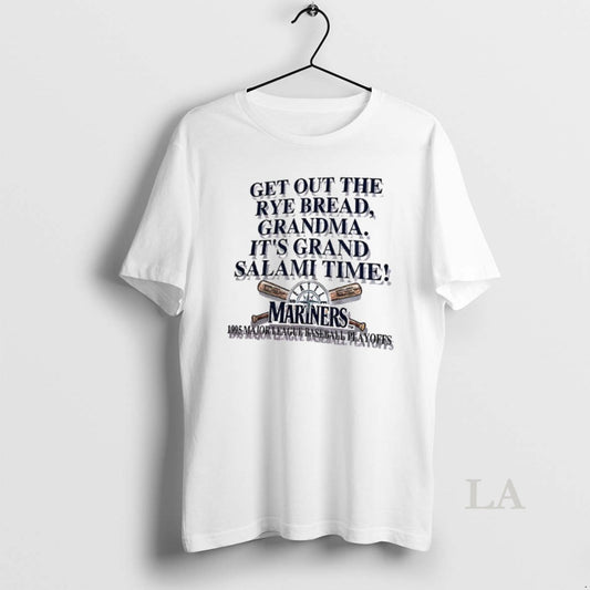 Original Seattle Mariners Get Out The Rye Bread Grandma Its Grand Salami Time 1995 Major